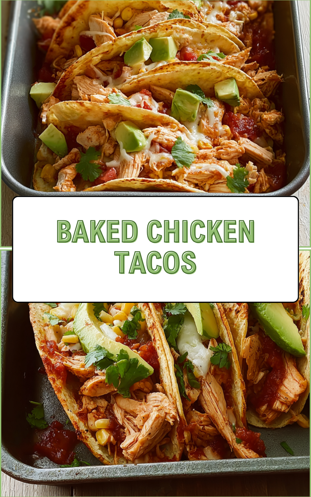 Baked Chicken Tacos