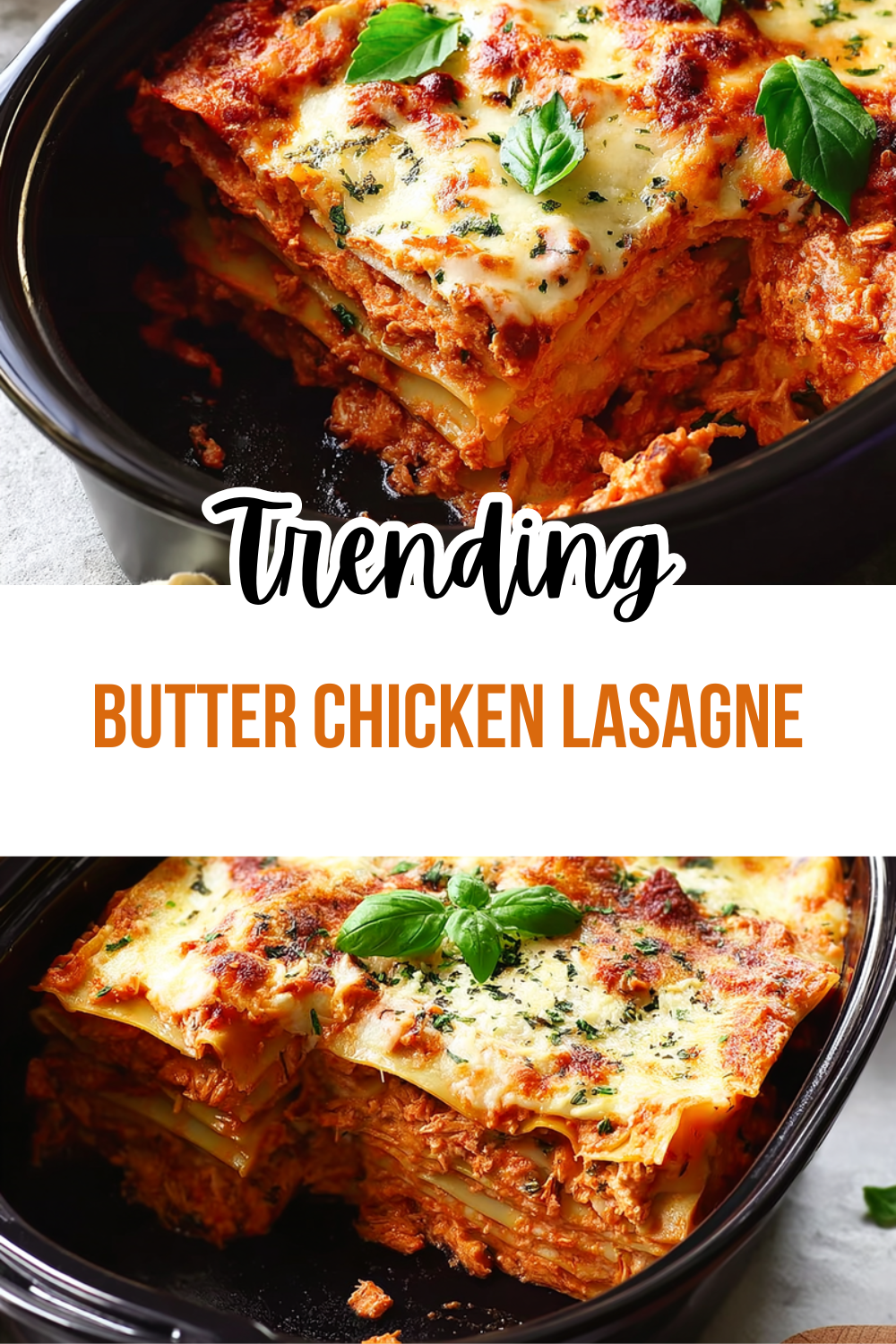 Butter Chicken Lasagne