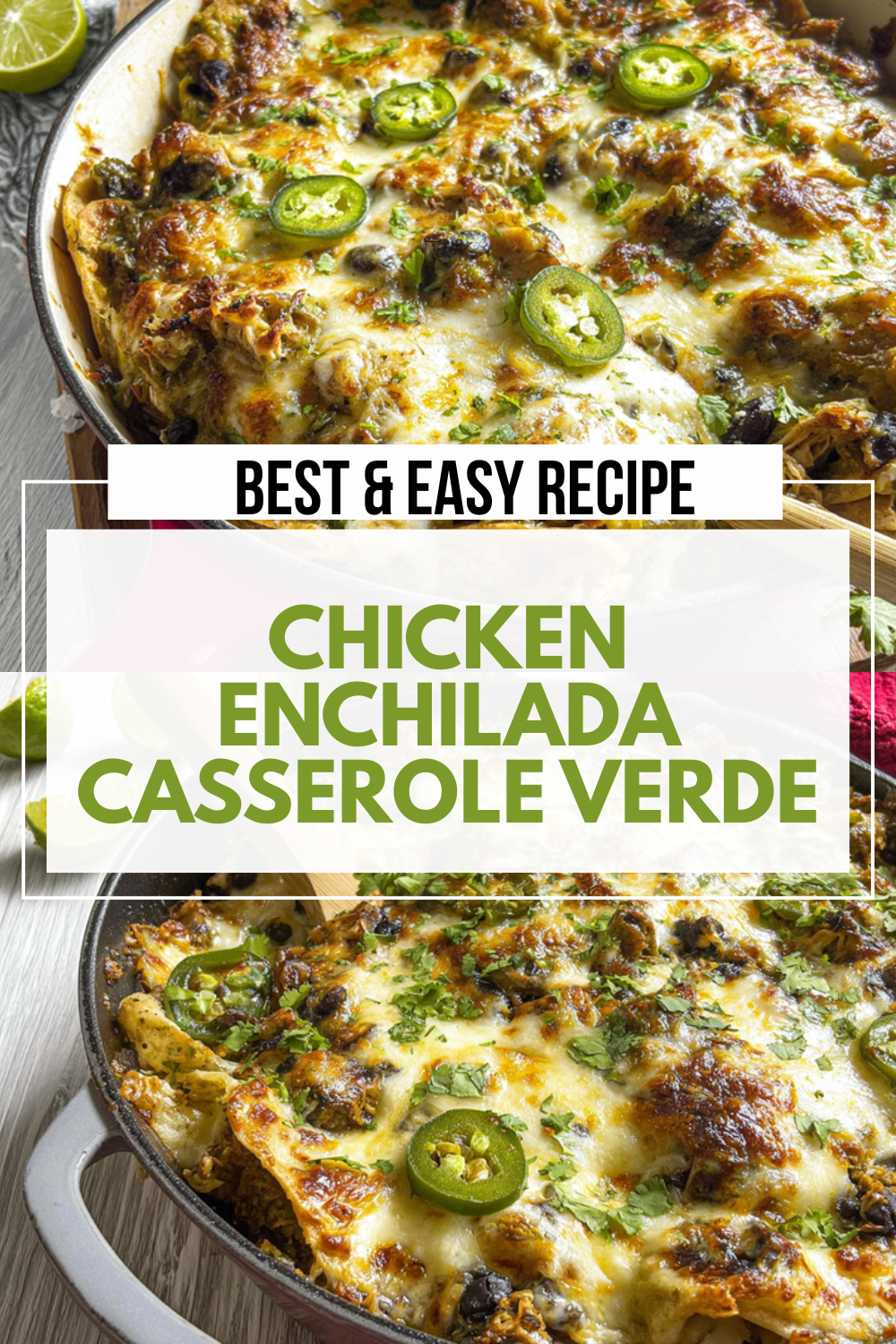 Chicken Enchilada Casserole Verde