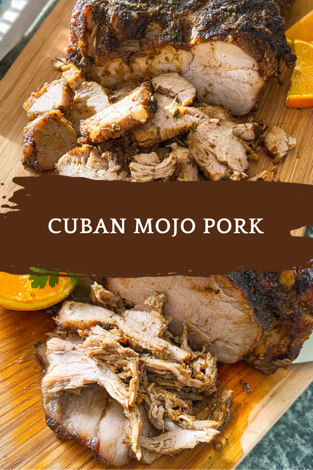 Cuban Mojo Pork