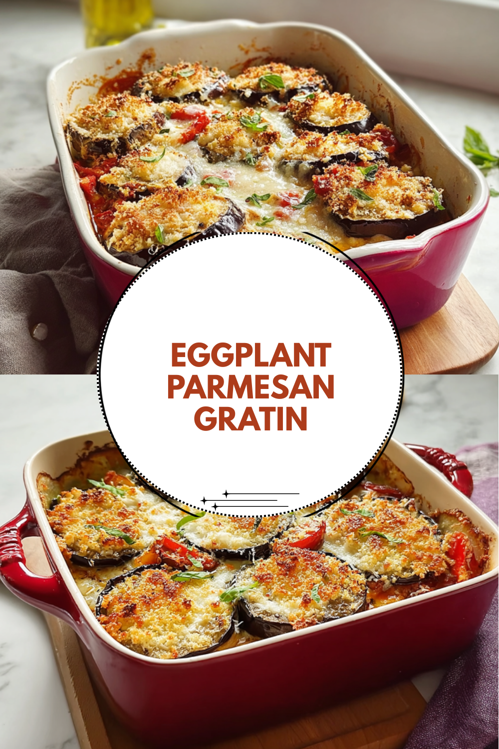 Eggplant Parmesan Gratin