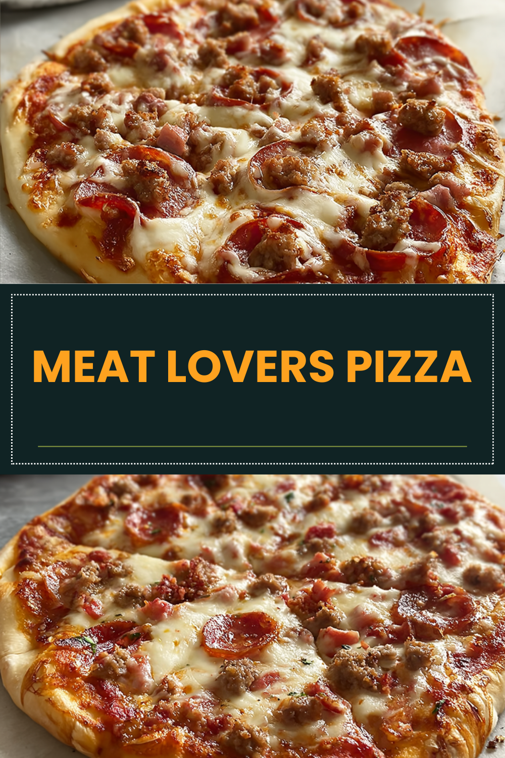 Meat Lovers Pizza