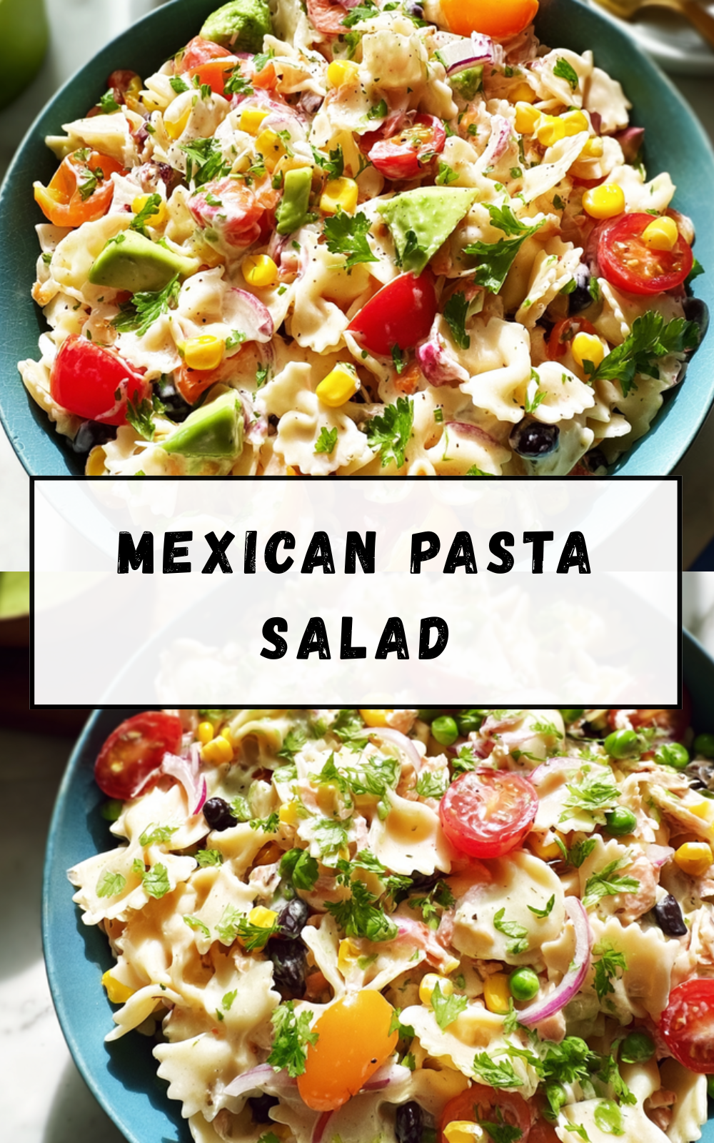 Mexican Pasta Salad