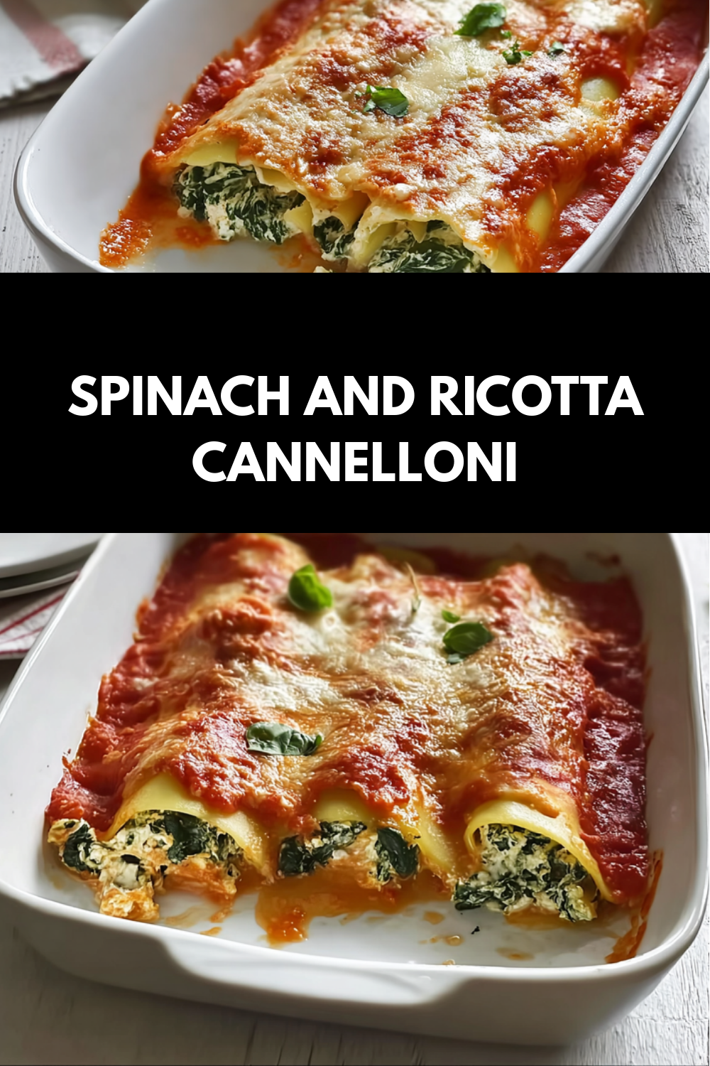 Spinach And Ricotta Cannelloni