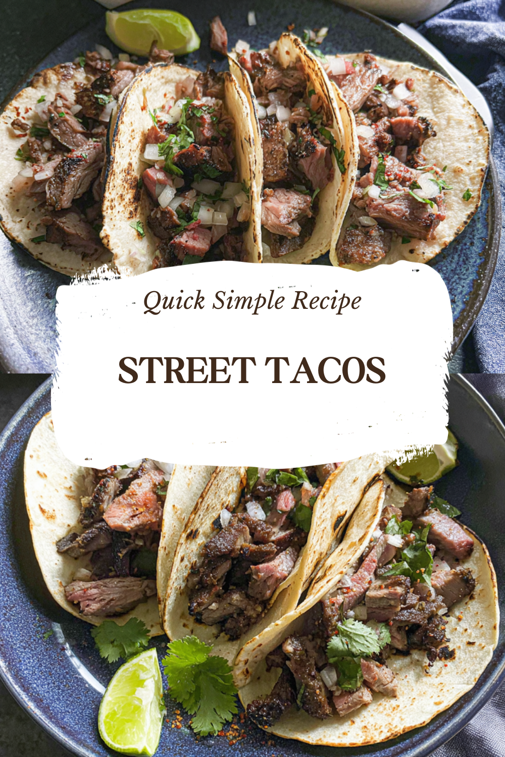 Street Tacos