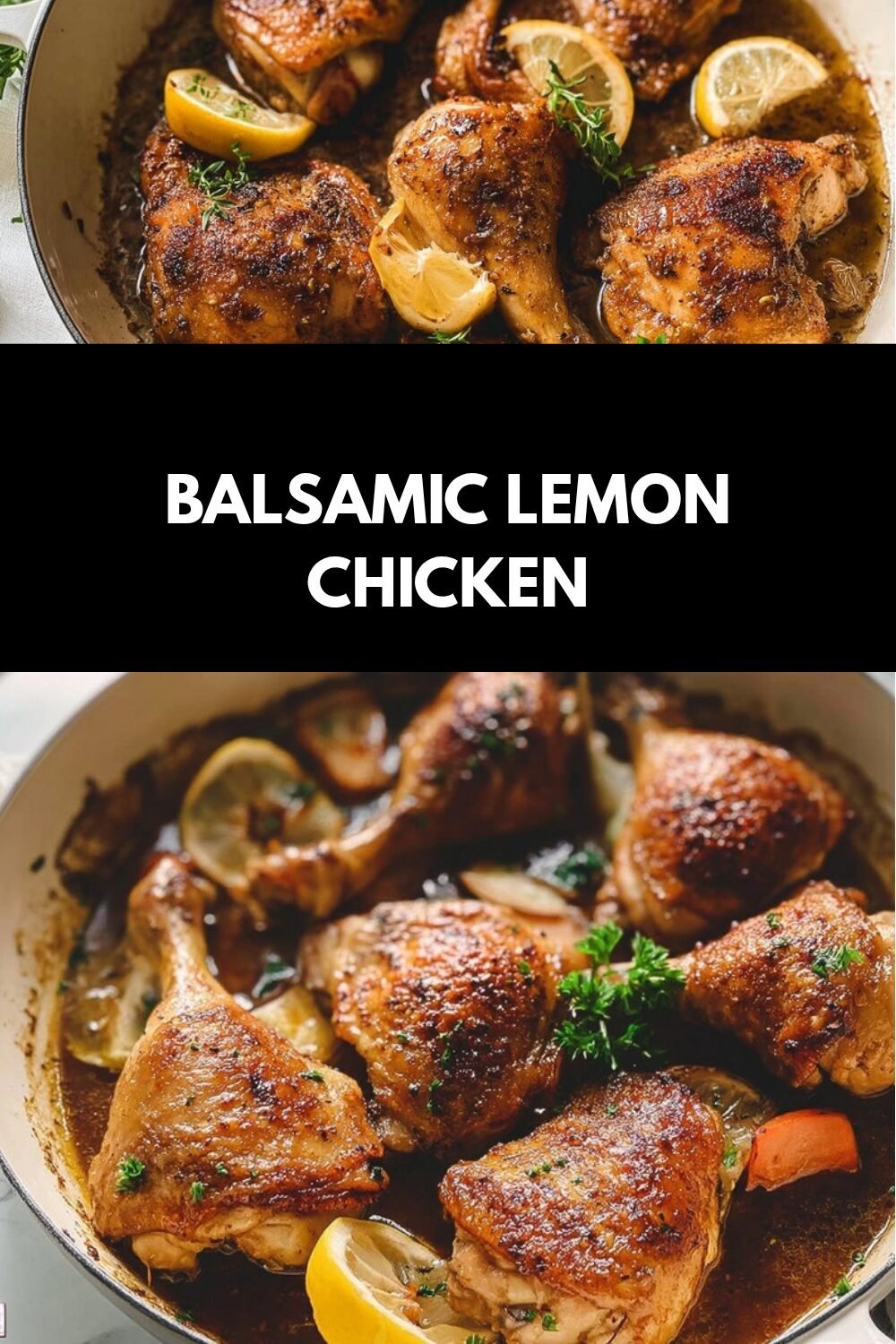 Balsamic Lemon Chicken