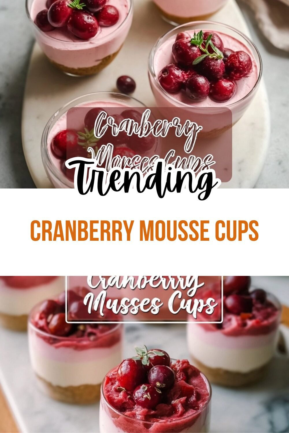 Cranberry Mousse Cups