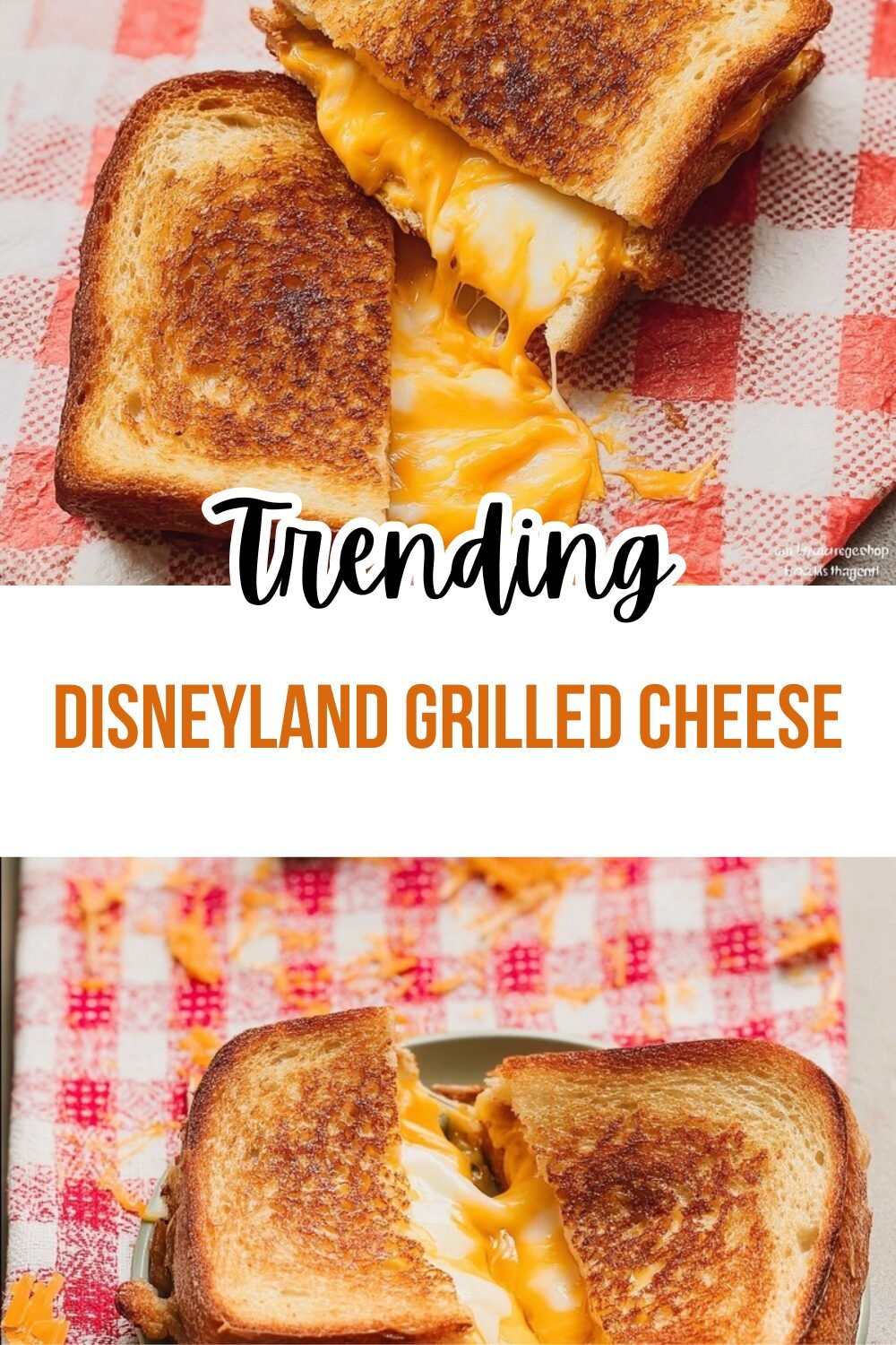 Disneyland Grilled Cheese