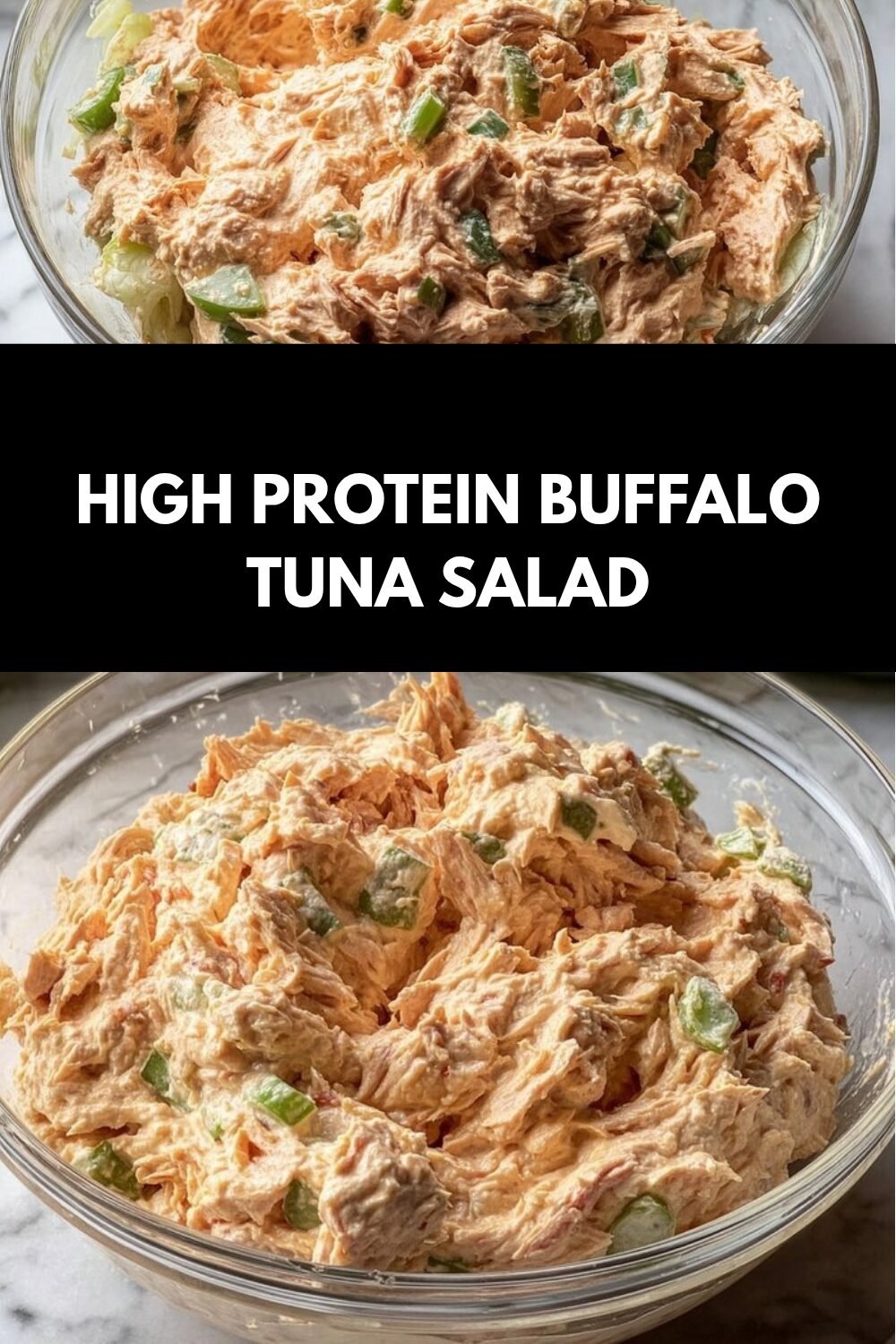 High Protein Buffalo Tuna Salad