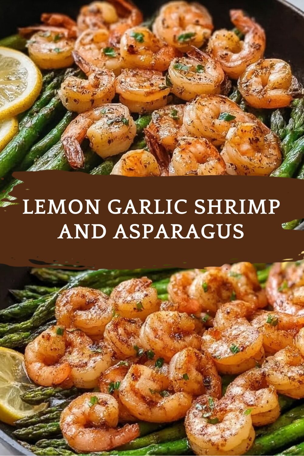 Lemon Garlic Shrimp And Asparagus