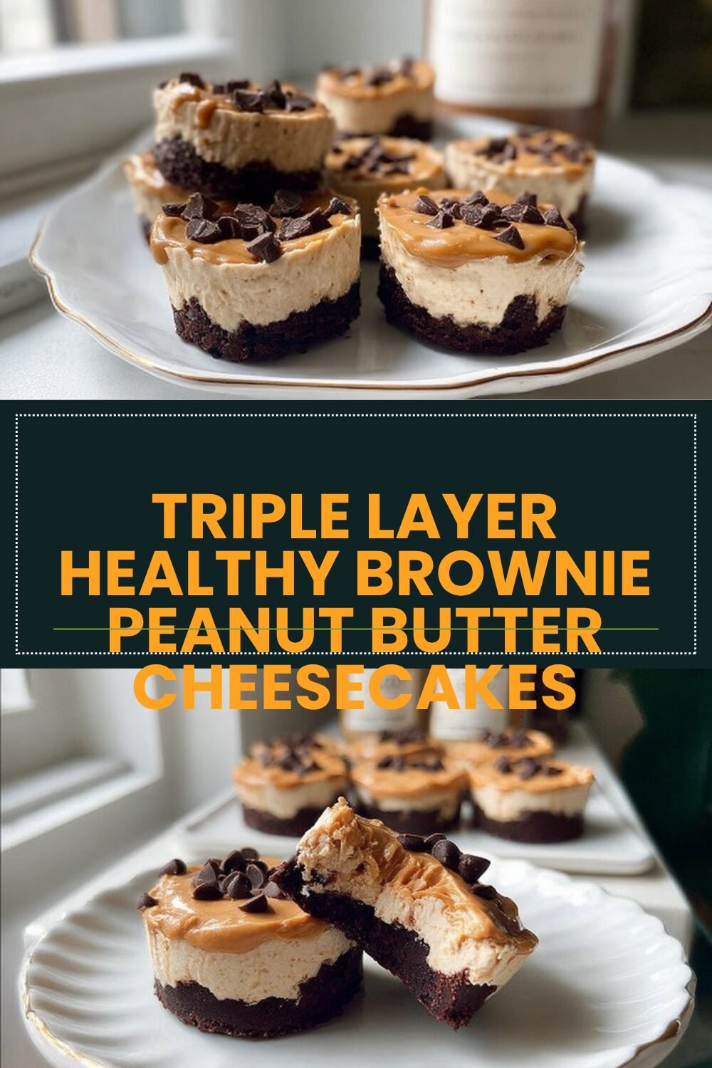 Triple Layer Healthy Brownie Peanut Butter Cheesecakes