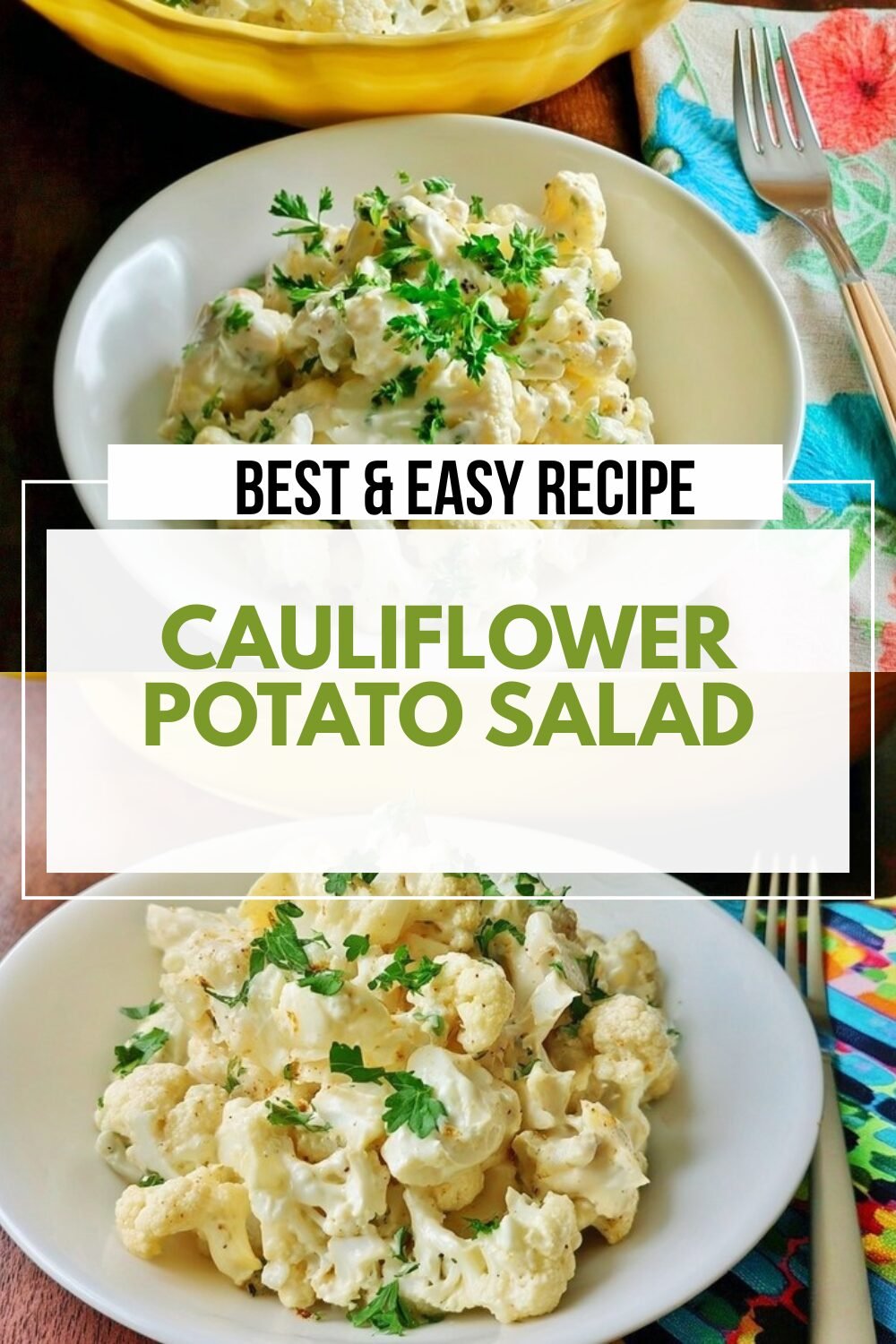 Cauliflower Potato Salad