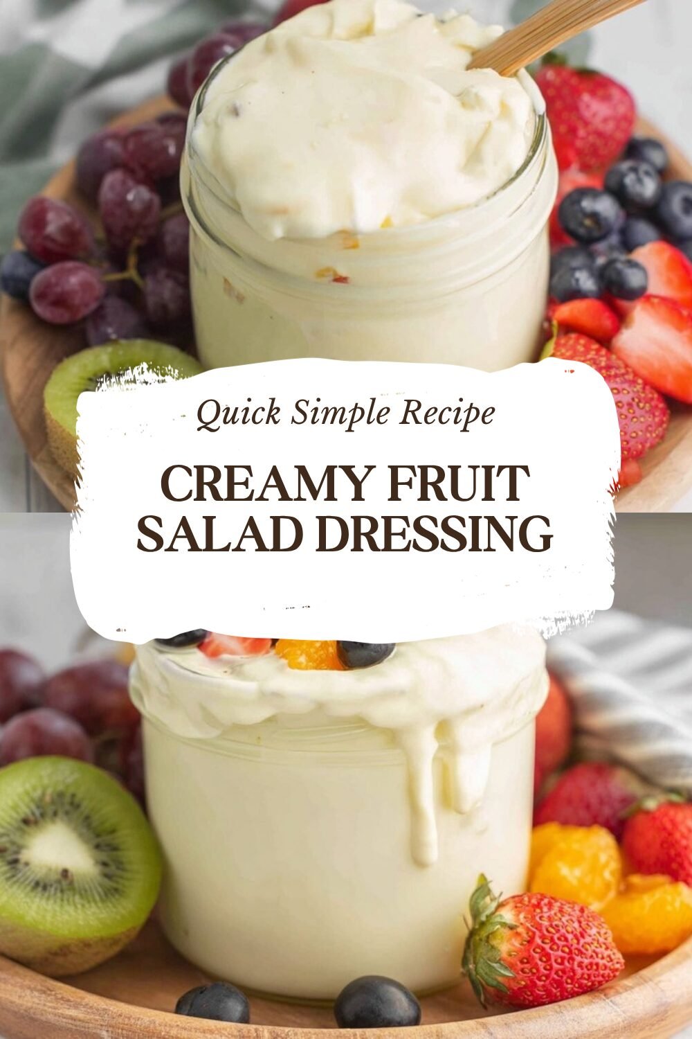 Creamy Fruit Salad Dressing