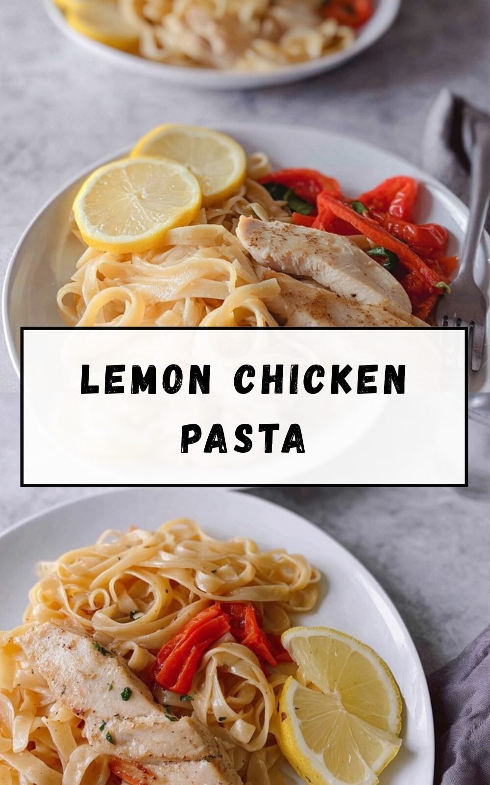 Lemon Chicken Pasta