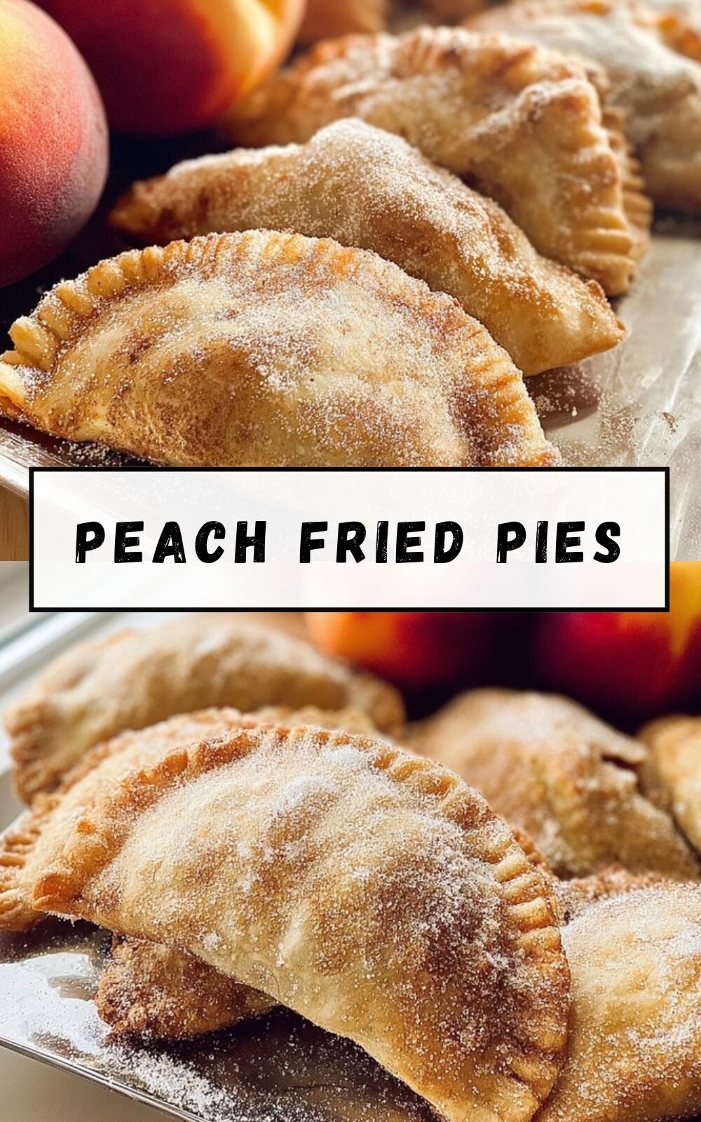Peach Fried Pies