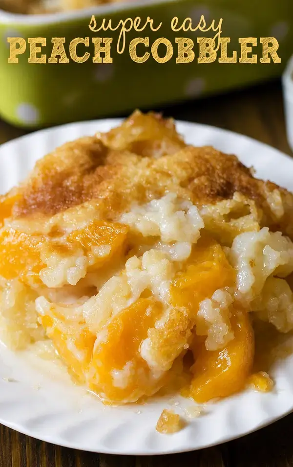 Super Easy Peach Cobbler with Just 3 Ingredients 9 My Favorite Peach Dessert