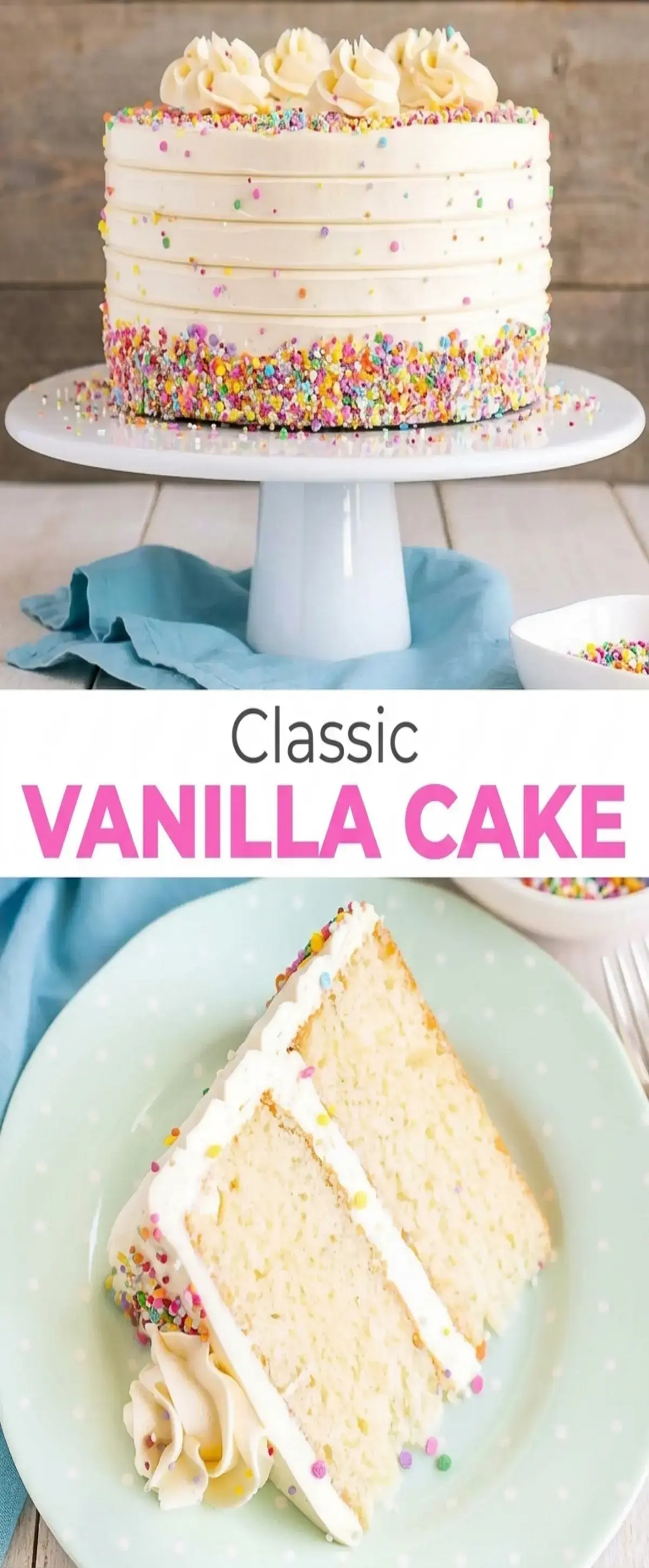 Birthday Cake Recipe And Vanilla Layer Cake for Every Celebration 15 Keys to Success with this Vanilla Cake recipe