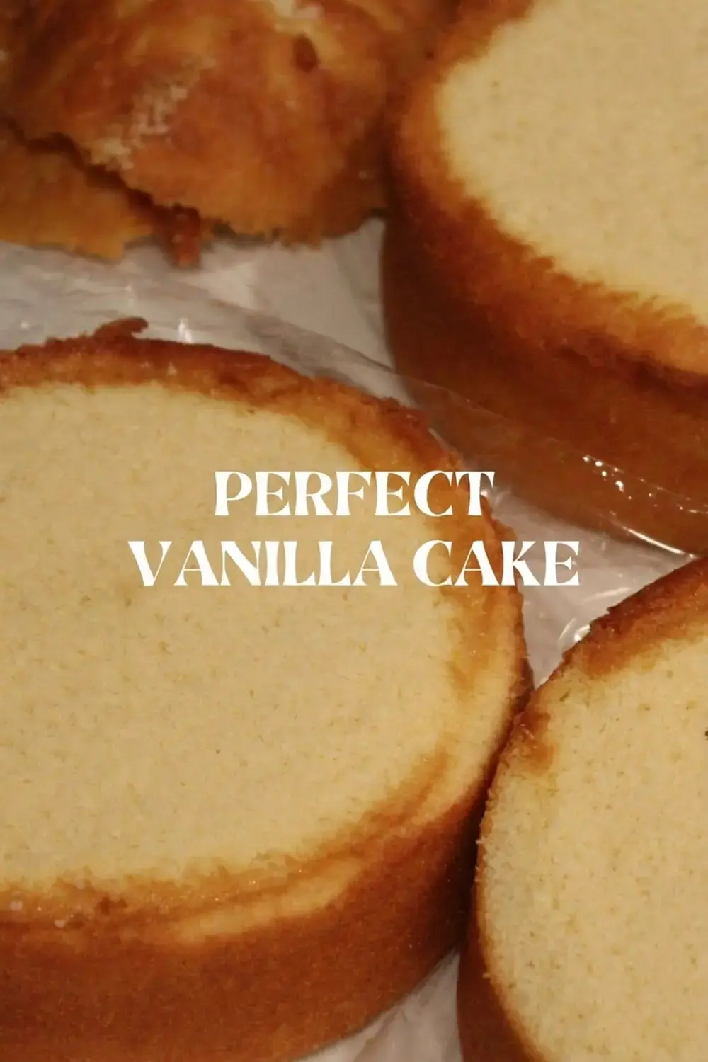 Vanilla Cake Recipe for a Moist, Tender, and Fluffy Classic 47 INSTRUCTIONS