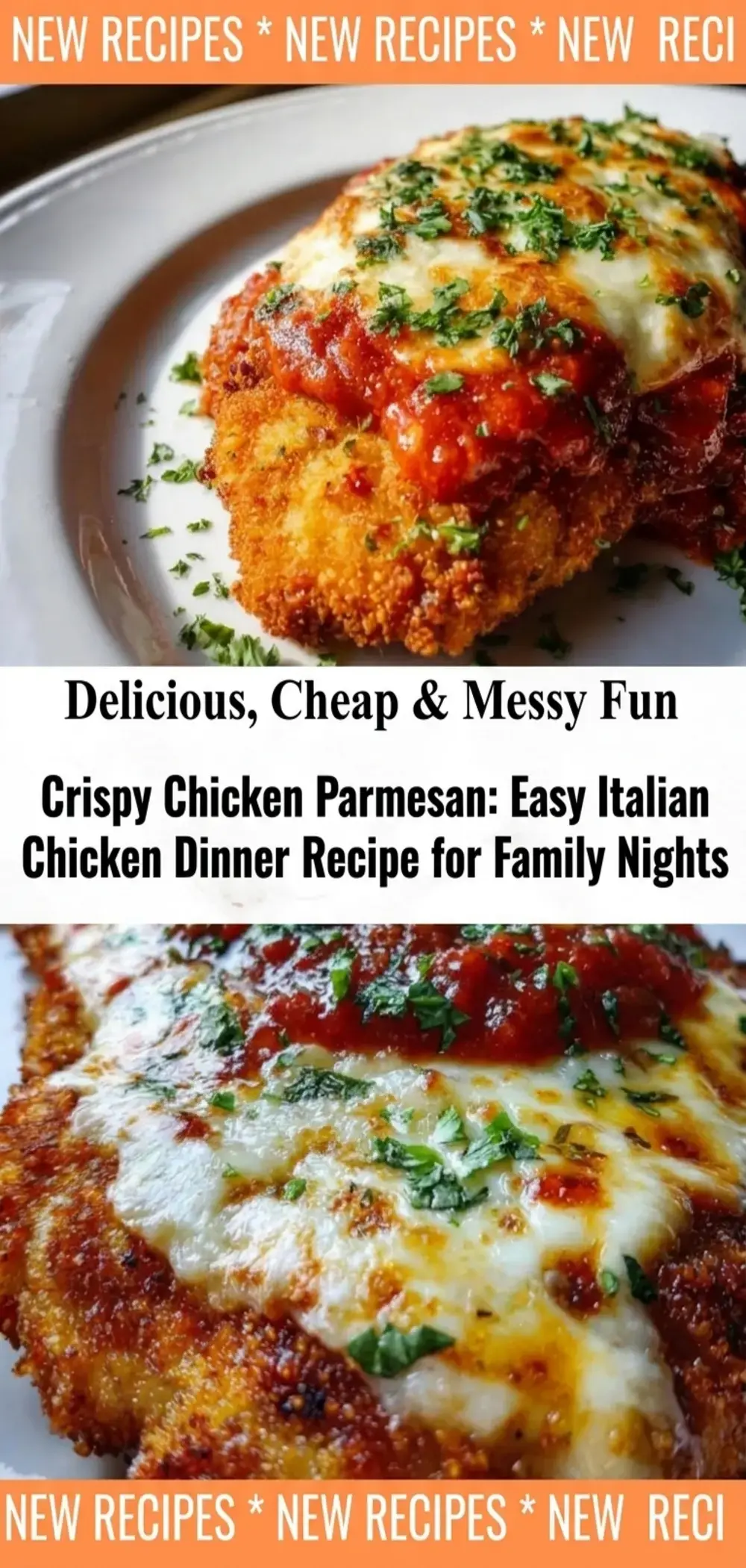 Chicken Parmesan 7: Crispy Cutlets With Marinara 8 Chicken breasts breadcrumbs Parmesan marinara mozzarella and eggs