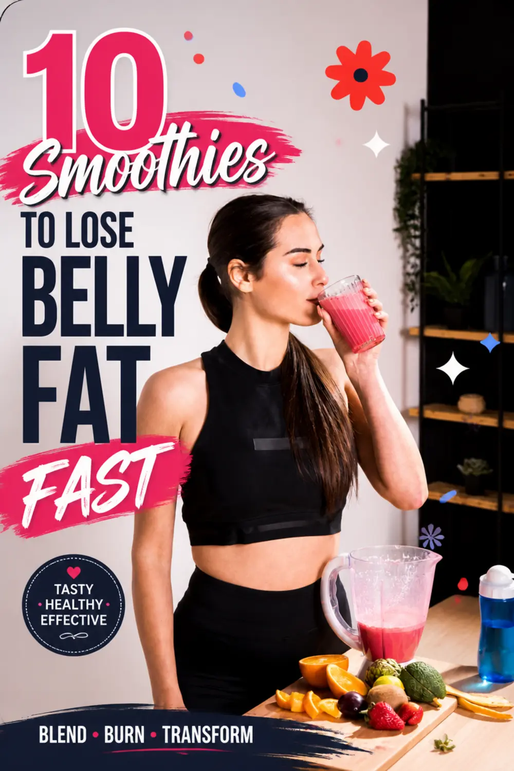 10 Smoothies To Lose Belly Fat Fast