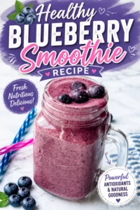 Healthy Blueberry Smoothie Recipe