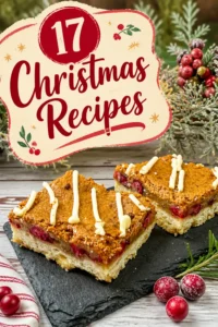 17 Christmas Recipes