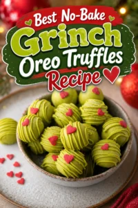 Best No-Bake Grinch Oreo Truffles Recipe