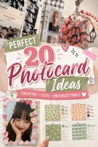 Perfect 20 Photocard Ideas